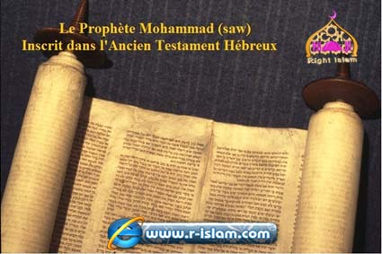 Les prophéties bibliques sur Mohammed : Part 2:  Les prophéties de l’Ancien Testament