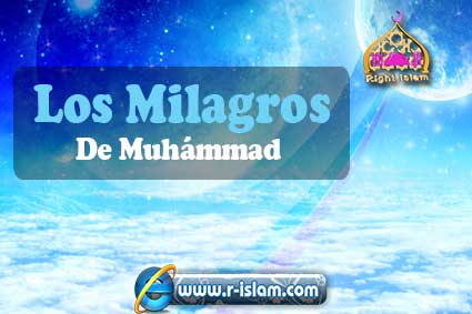 Los Milagros de Muhammad