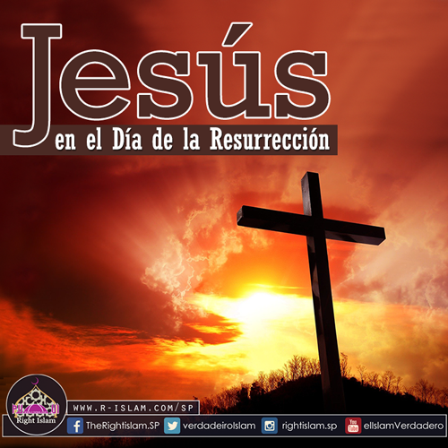 Jesús en el Día de la Resurrección
